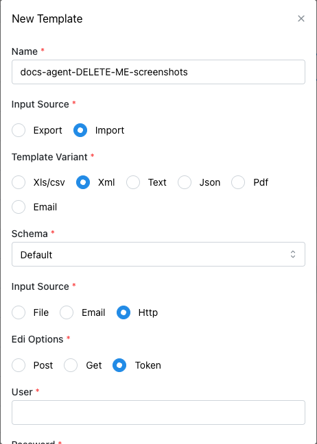 Configure Template dialog with Input Source set to Http, Edi Options set to Token, and User, Password, and Endpoint fields visible