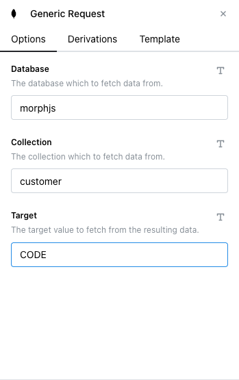 Generic Request node's Options tab with Database set to morphjs, Collection to customer, and Target to CODE