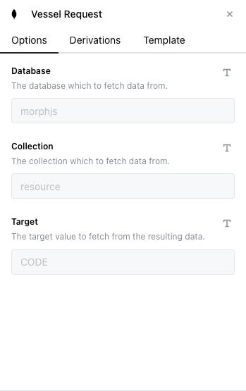 Vessel Request node's Options tab showing its three fields, all disabled, with Database morphjs, Collection resource, and Target CODE